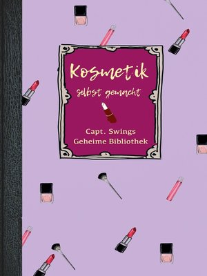 cover image of Kosmetik selbst gemacht
